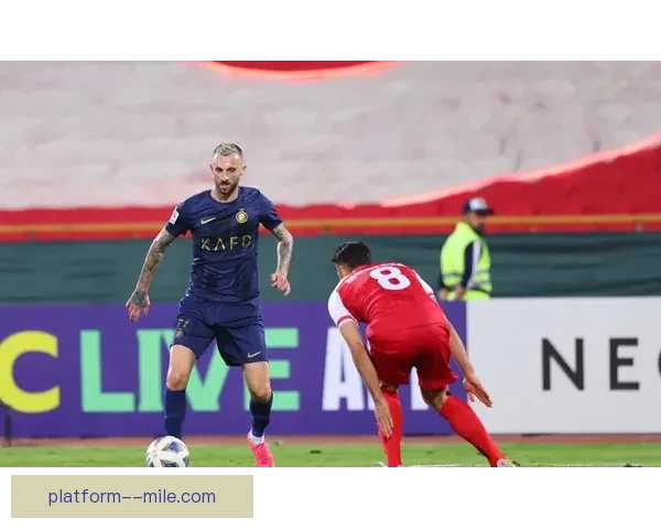 布罗佐维奇在利雅得胜利稳坐主力背后的战术价值与中场统治力解析