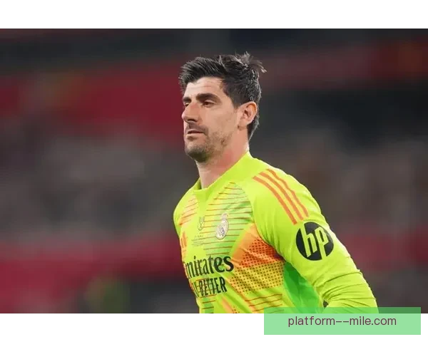 库尔图瓦伤愈复出欧冠决赛首发展现神勇表现成功力保零封