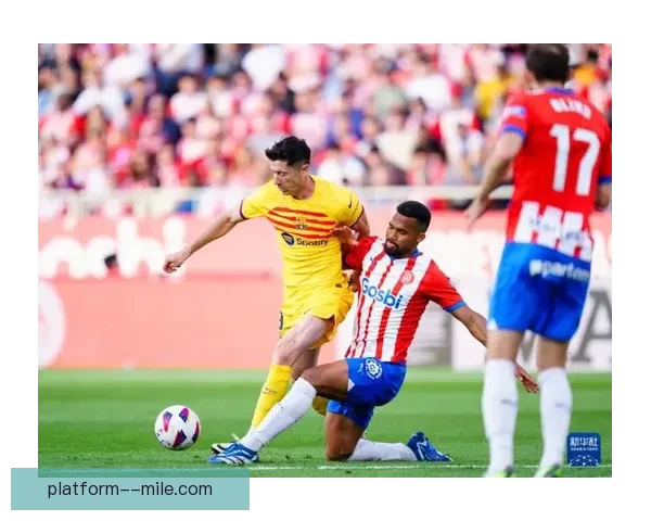 赫罗纳历史性突破西甲黑马神话 强势杀入欧冠舞台